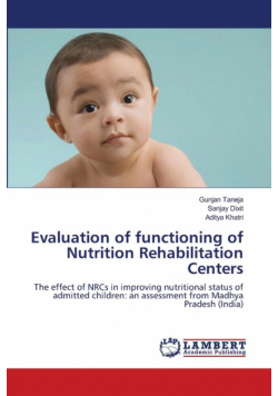 Evaluation of functioning of Nutrition Rehabilitation Centers