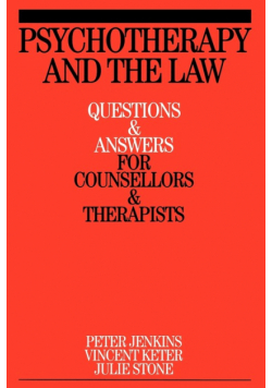 Psychotherapy and the Law