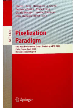 Pixelization Paradigm