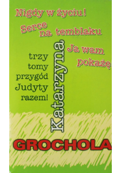 Nigdy w życiu Serce na temblaku Ja wam pokaże