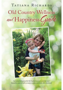 Old Country Wellness and Happiness Guide