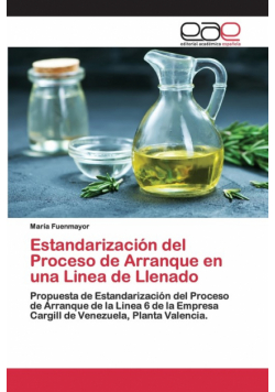 Estandarización del Proceso de Arranque en una Linea de Llenado