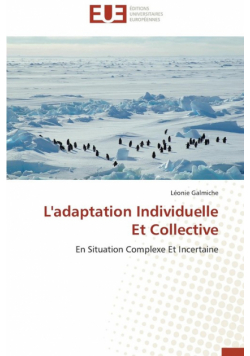 L'adaptation individuelle et collective