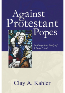 Against Protestant Popes