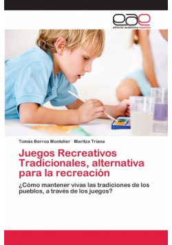 Juegos Recreativos Tradicionales, alternativa para la recreación