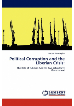 Political Corruption and the Liberian Crisis