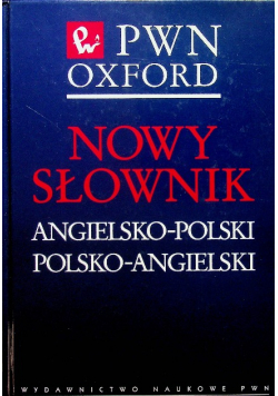 Nowy słownik angielsko polski polsko angielski