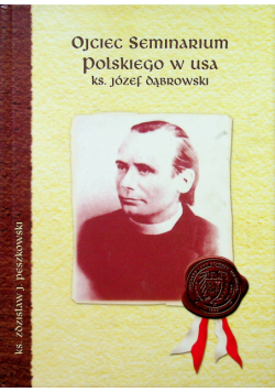 Ojciec Seminarium Polskie w USA