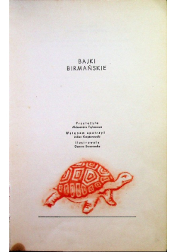 O złotym żółwiu Bajki birmańskie