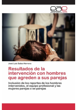 Resultados de la intervención con hombres que agreden a sus parejas