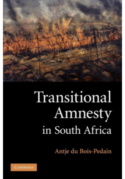 Transitional Amnesty in South Africa