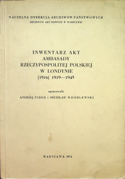 Inwentarz akt ambasady rzeczypospolitej polskiej w londynie