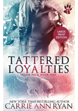Tattered Loyalties