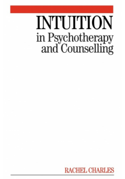 Intuition in Psychotherapy