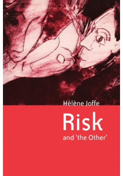Risk and 'The Other'