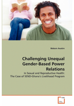 Challenging Unequal Gender-Based Power Relations