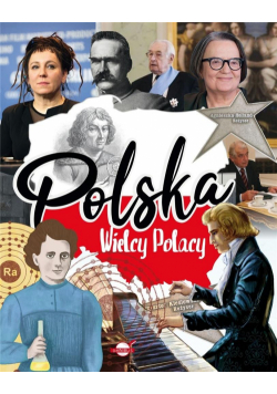 Polska. Wielcy Polacy