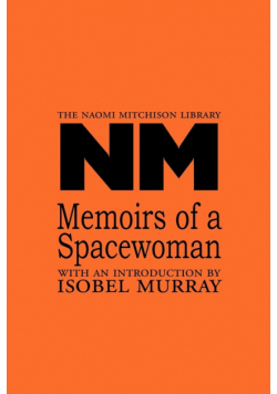 Memoirs of a Spacewoman
