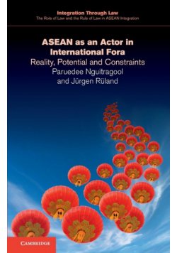 ASEAN as an Actor in International Fora