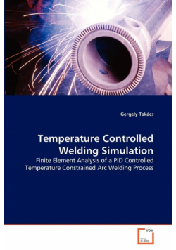 Temperature Controlled Welding Simulation