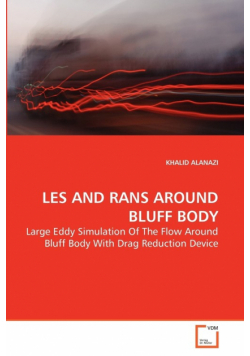 Les And Rans Around Bluff Body
