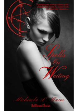 Spells in Waiting