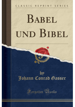 Babel und Bibel Reprint 1903 r