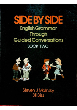 Side by side English Grammar Through Guided Conversations