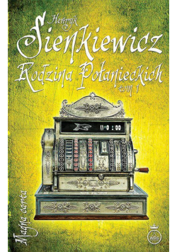 Rodzina Połanieckich Tom 1