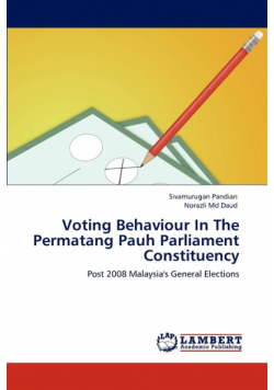 Voting Behaviour In The Permatang Pauh Parliament Constituency
