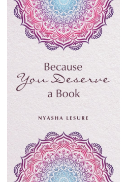 Because You Deserve a Book