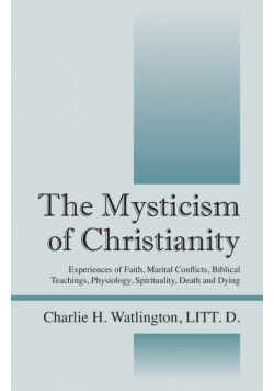 The Mysticism of Christianity