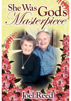 She Was God's Masterpiece (Soft Cover)