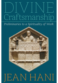 Divine Craftsmanship