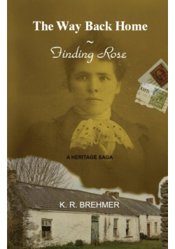 The Way Back Home ~ Finding Rose