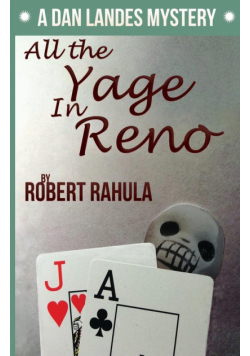 All The Yage In Reno