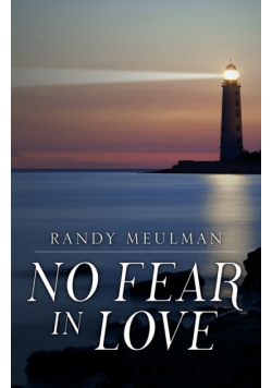 No Fear in Love