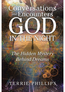 Conversations and Encounters with God in the Night