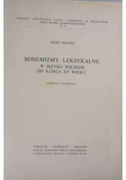 Bohemizmy leksykalne w języku polskim do końca XV wieku