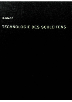 Technologie des Schleifens