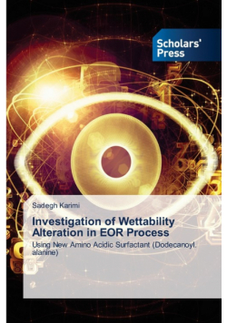 Investigation of Wettability Alteration in EOR Process