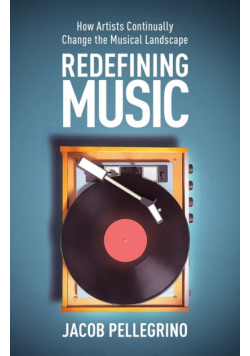 Redefining Music