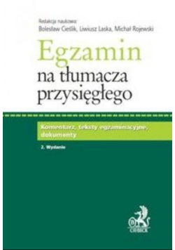 Egzamin na tłumacza przysięgłego Komentarz teksty egzaminacyjne dokumenty