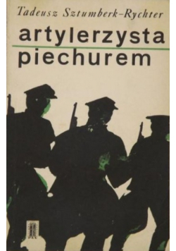 Artylerzysta piechurem