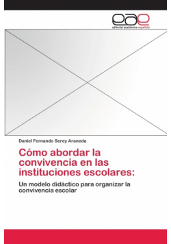 Cómo abordar la convivencia en las instituciones escolares