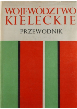 Województwo Kieleckie Przewodnik