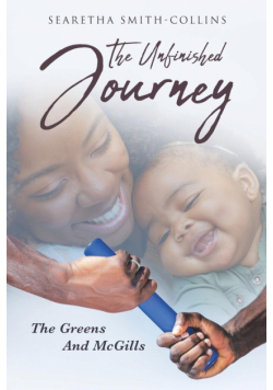 The Unfinished Journey