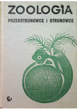 Zoologia przedstrunowce i strunowce
