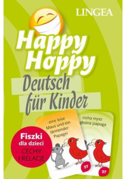 Happy Hoppy Fiszki dla dzieci. Cechy i relacje