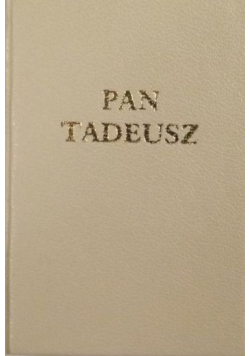 Pan Tadeusz tom I Reprinty z 1834 r wydanie kieszonkowe